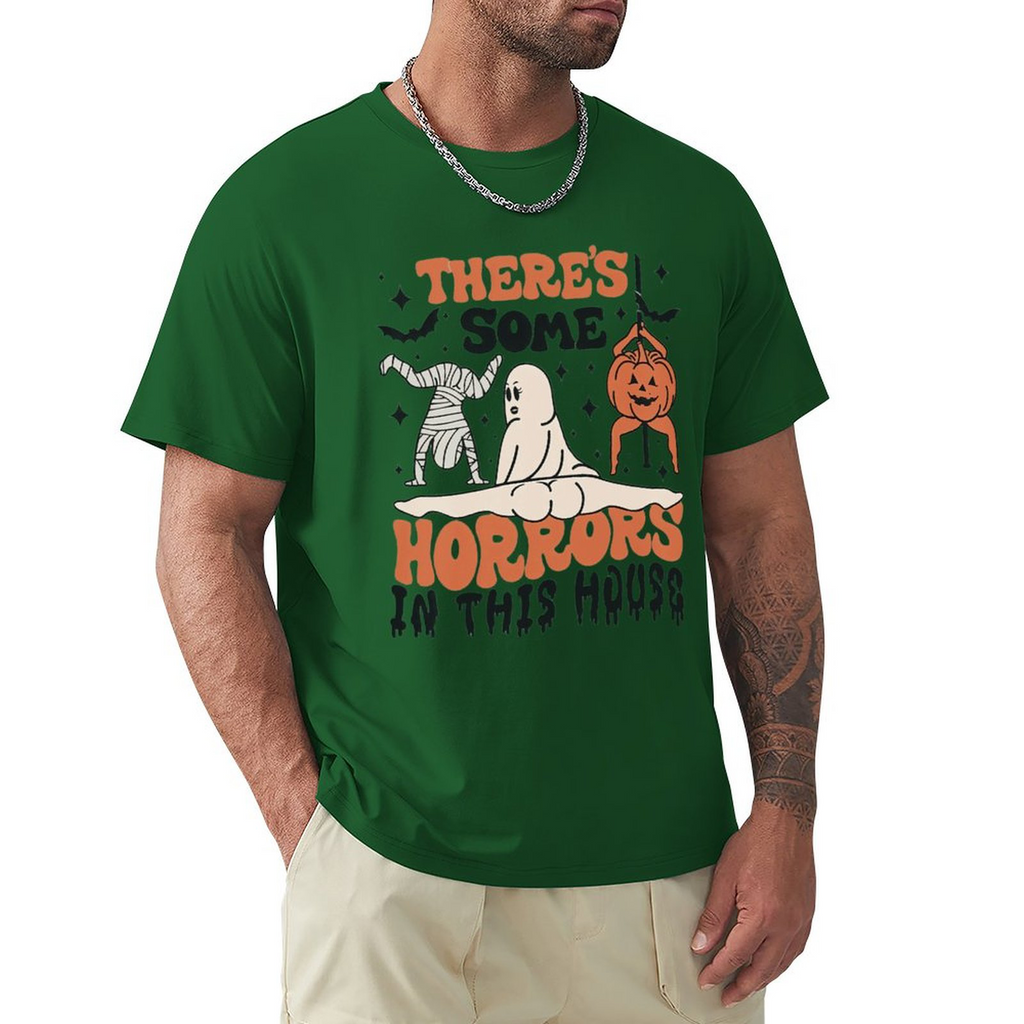 Men's Tee There's Some Horrors