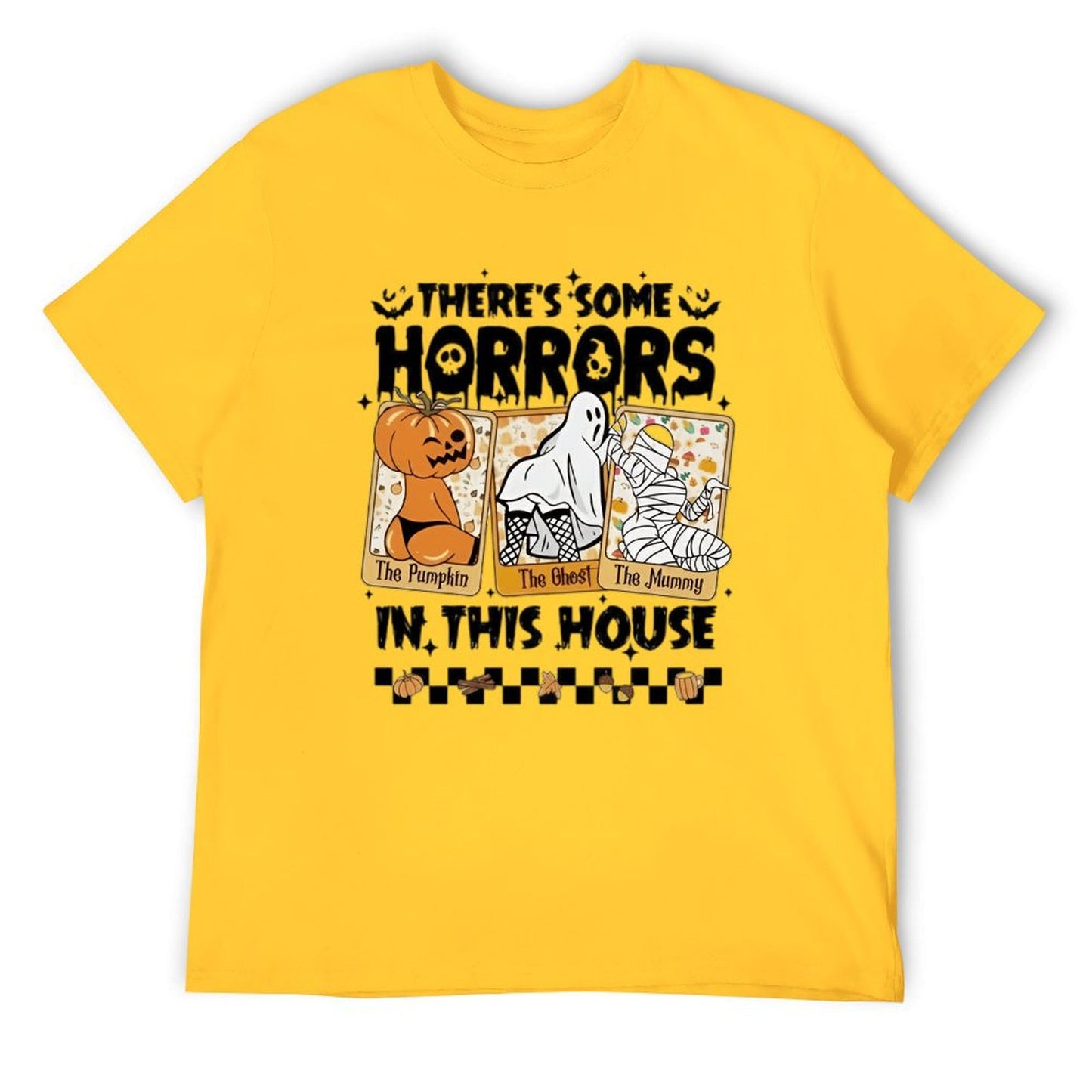 There's some horrors in this house T-shirt