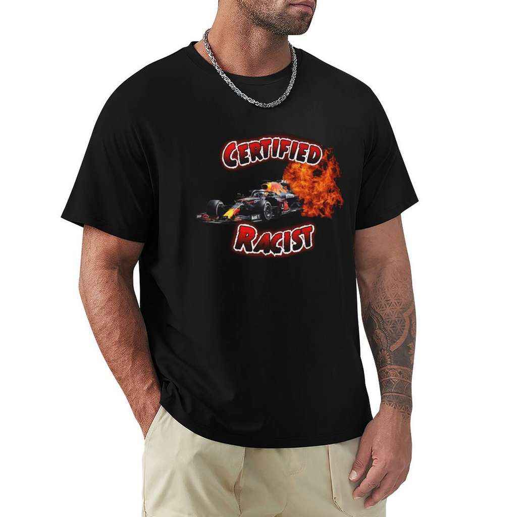 Certified RACIST  Tee