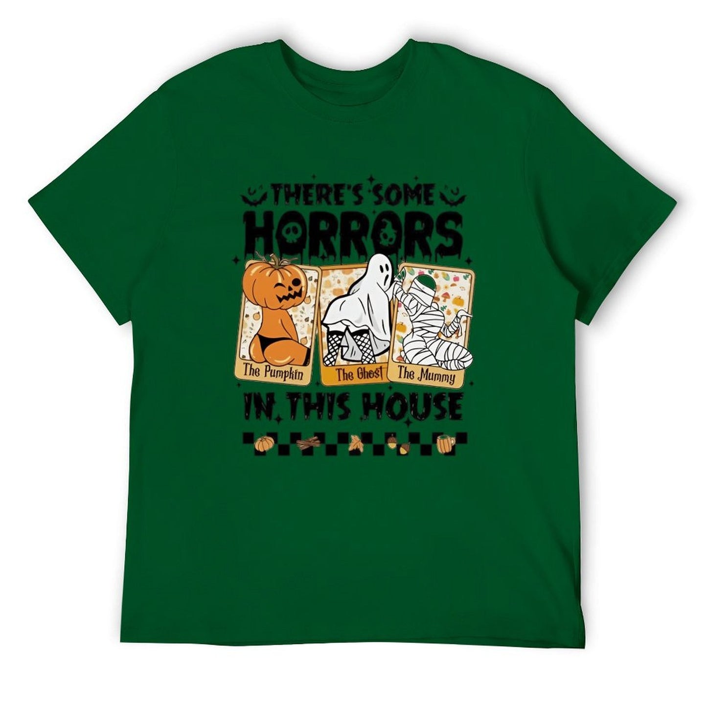 There's some horrors in this house T-shirt