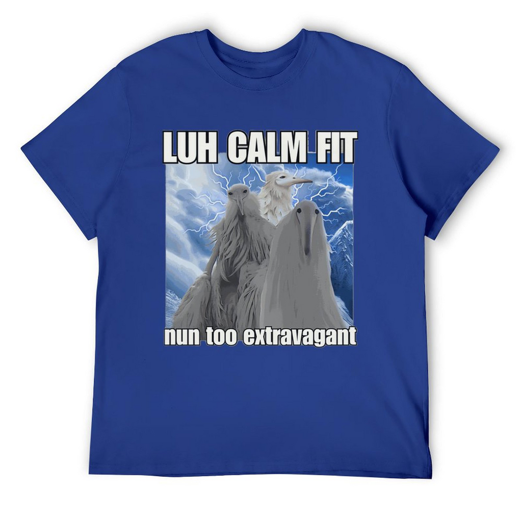 Tee for Men Lun Calm Fit Nun Too Extravagant 2027