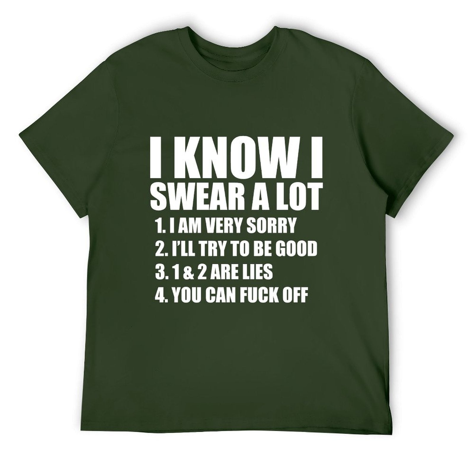 I KNOW I SWEAR A LOT Tee