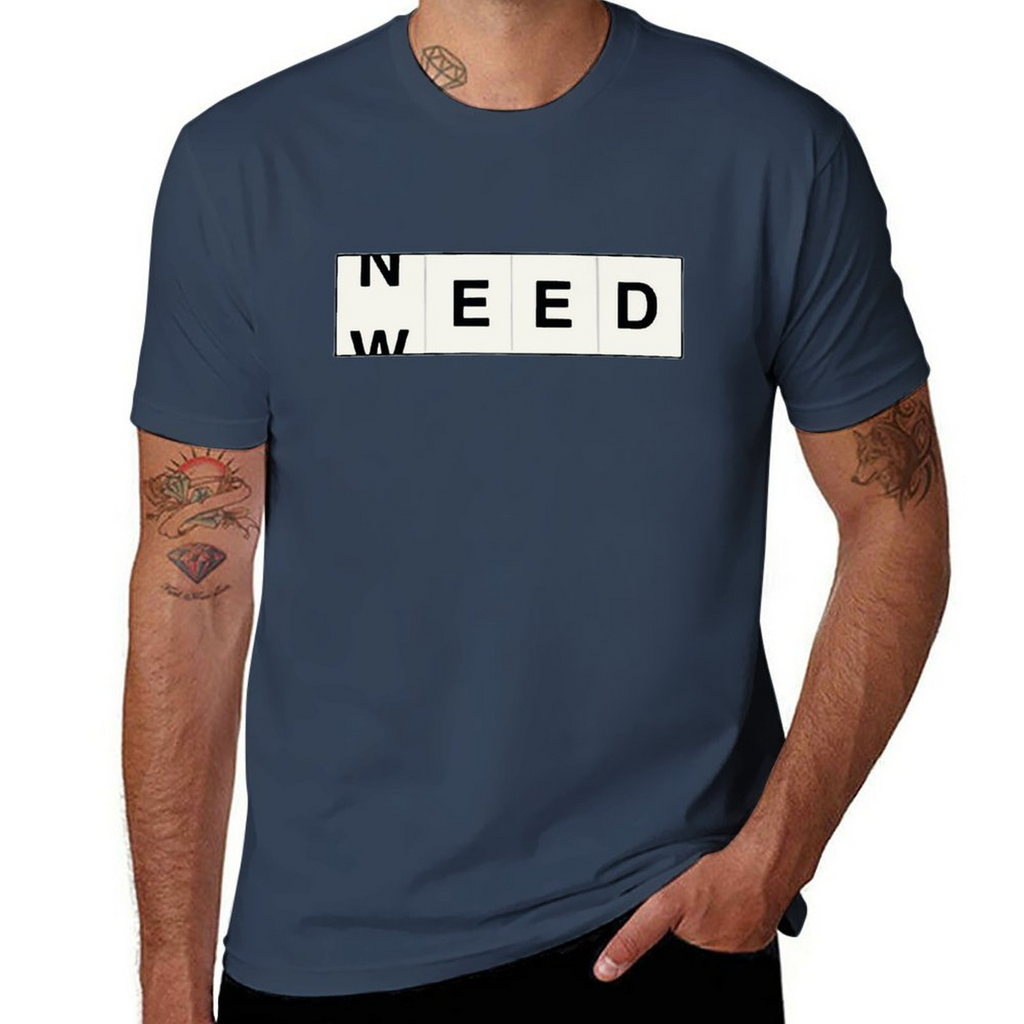 Tee for Men Need-weed