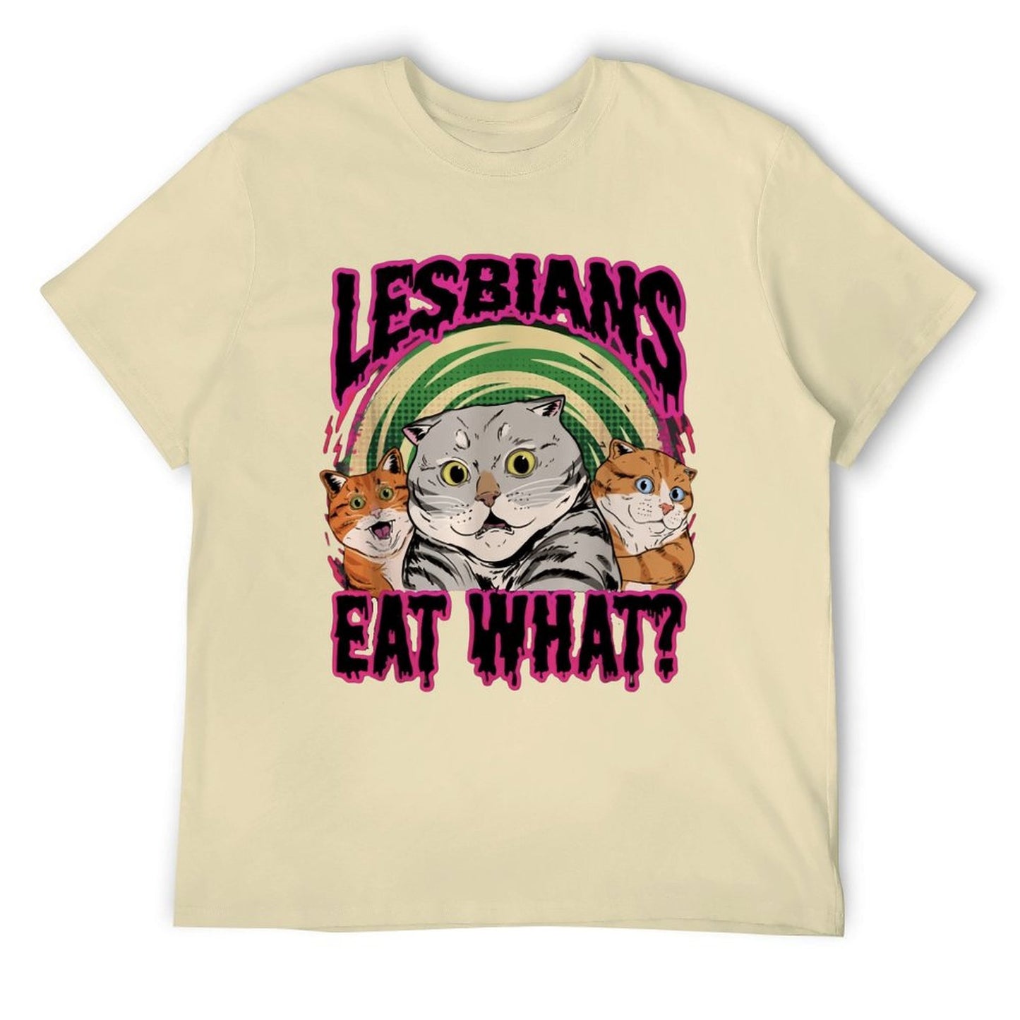 LESBIANS EAT WHAT? Short Sleeve T-shirt