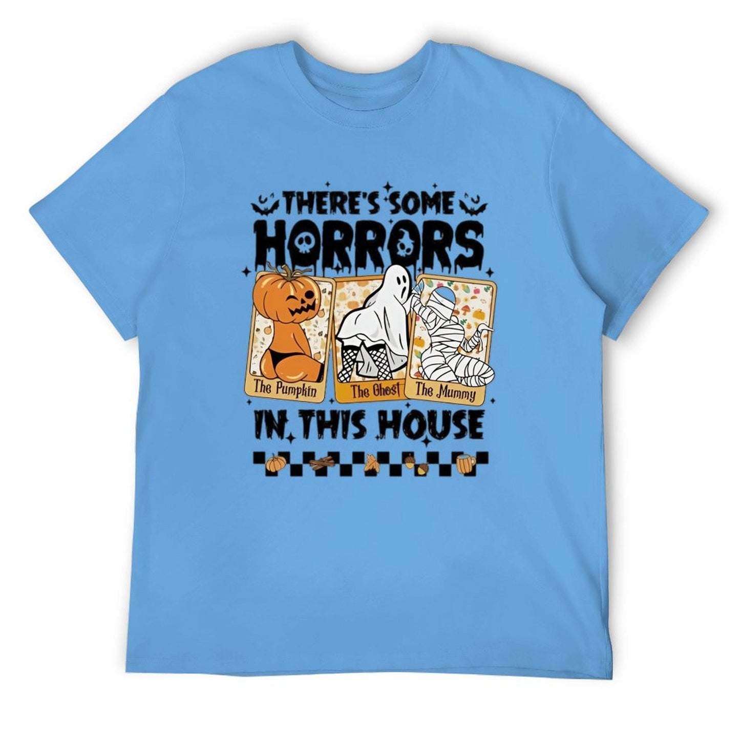 There's some horrors in this house T-shirt