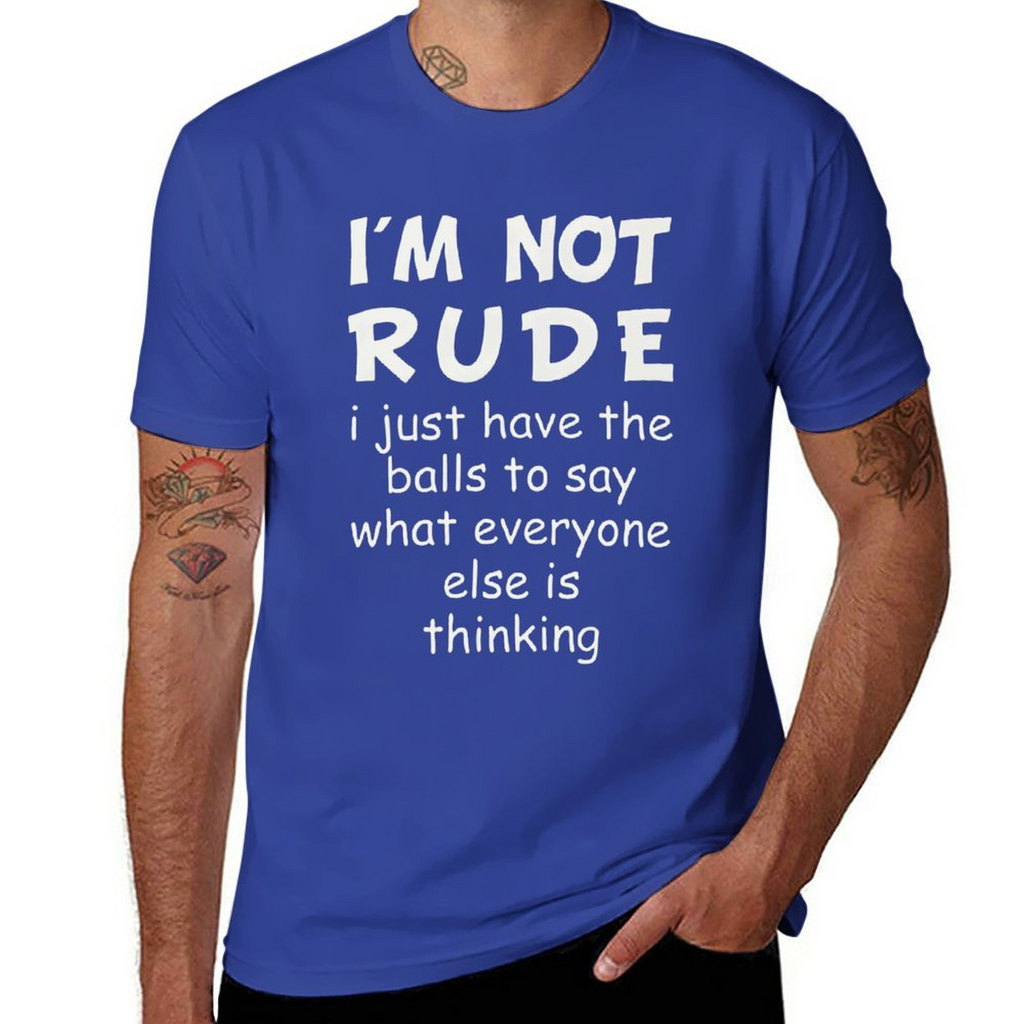 I'm Not Rude Tee
