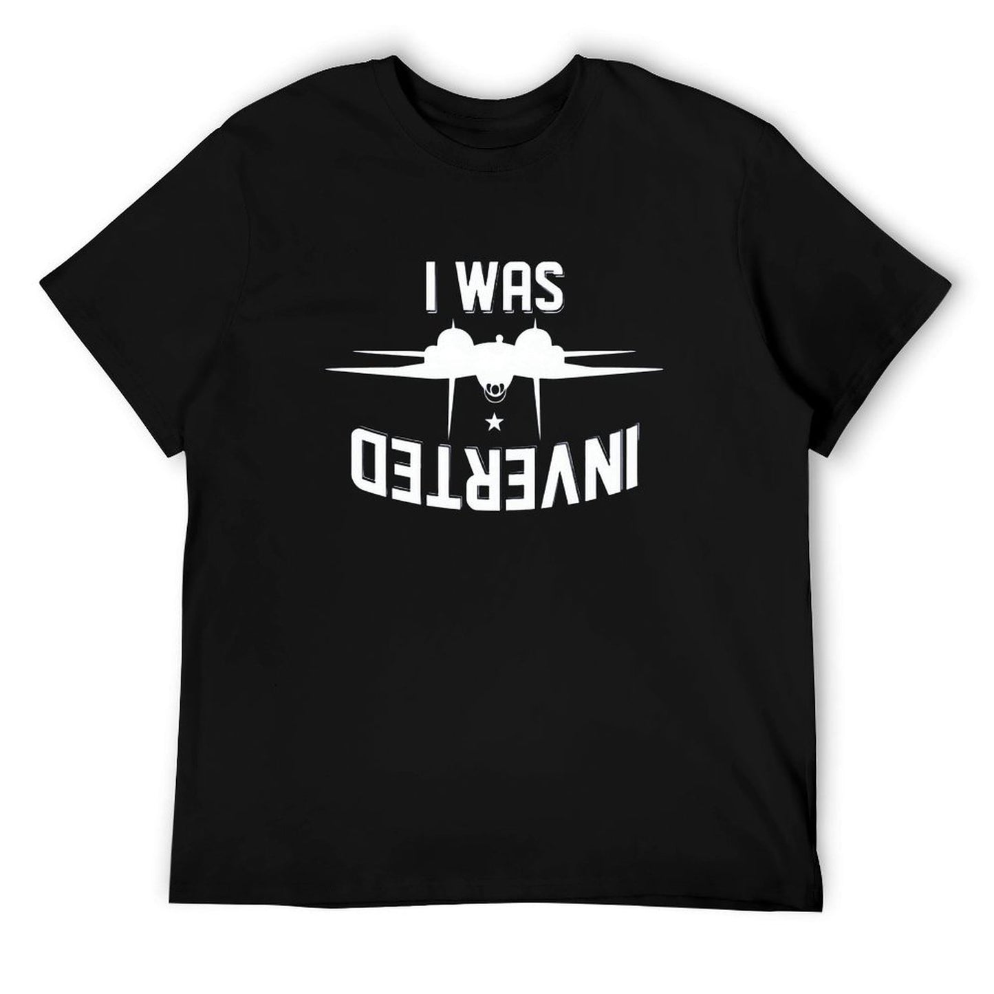 I WAS INVERTED Short Sleeve T-shirt