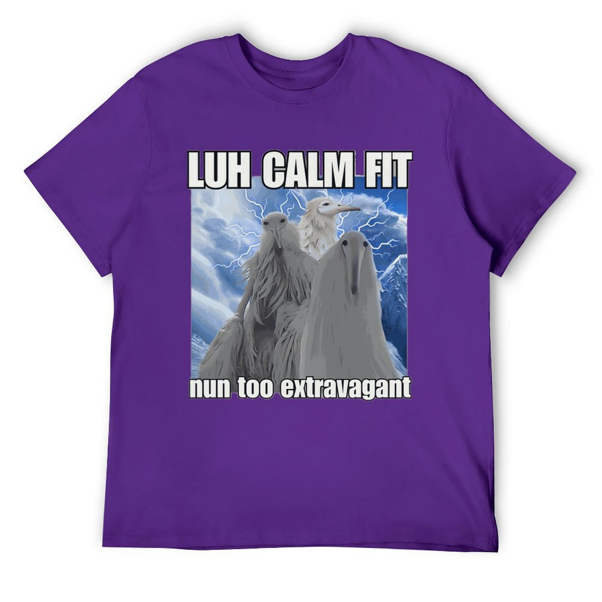 Tee for Men Lun Calm Fit Nun Too Extravagant 2027