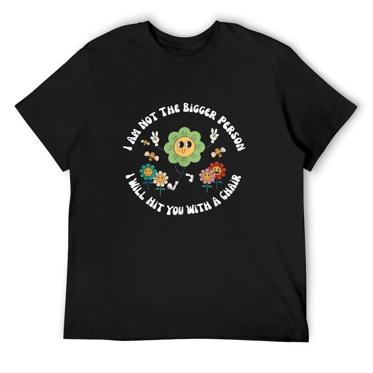 I Am Not The Bigger Tee