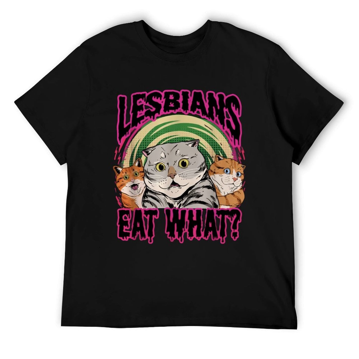 LESBIANS EAT WHAT? Short Sleeve T-shirt