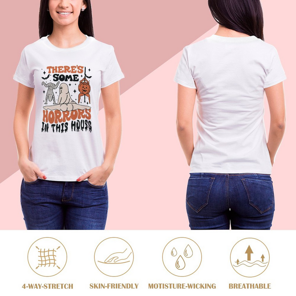 There's Some Horrors Female Tee