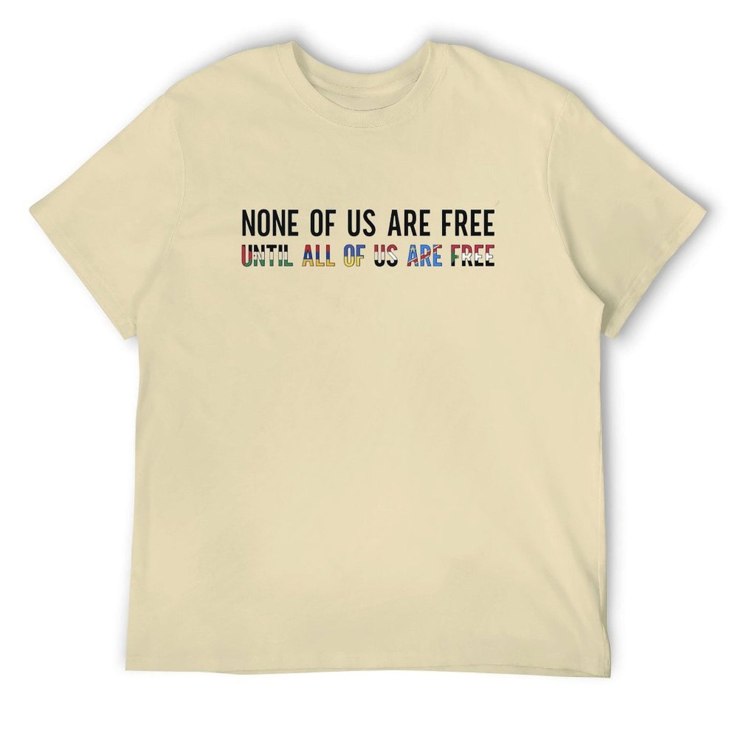 None of us are free Short Sleeve T-shirt