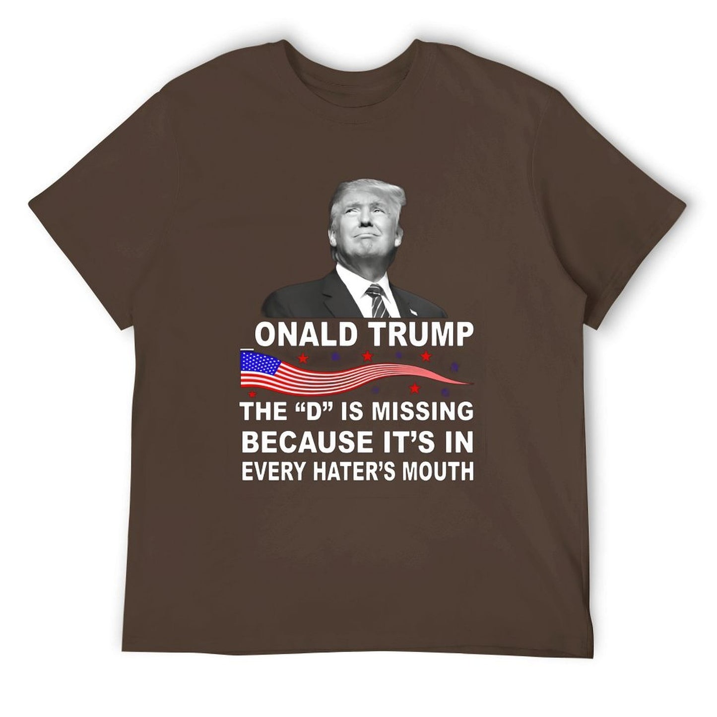 WHERE IS D OF _ONALD TRUMP SHIRT