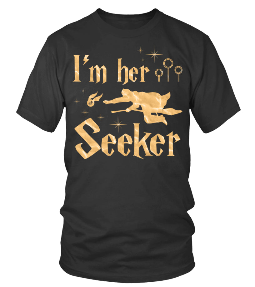I'm Her Seeker Tee