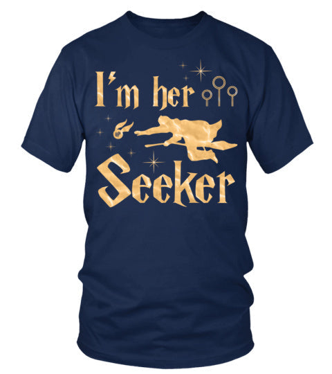 I'm Her Seeker Tee