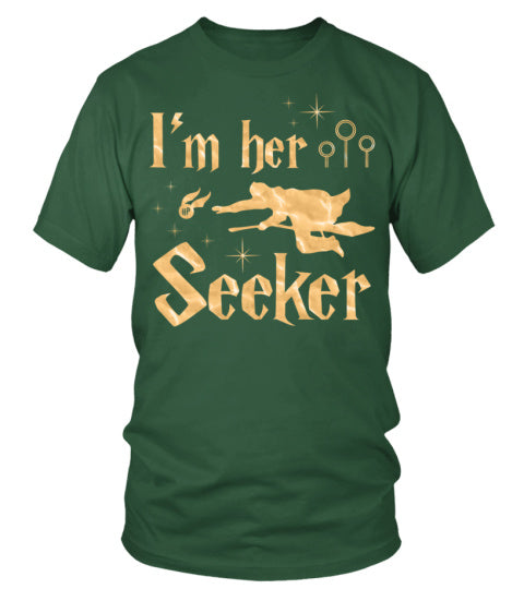 I'm Her Seeker Tee