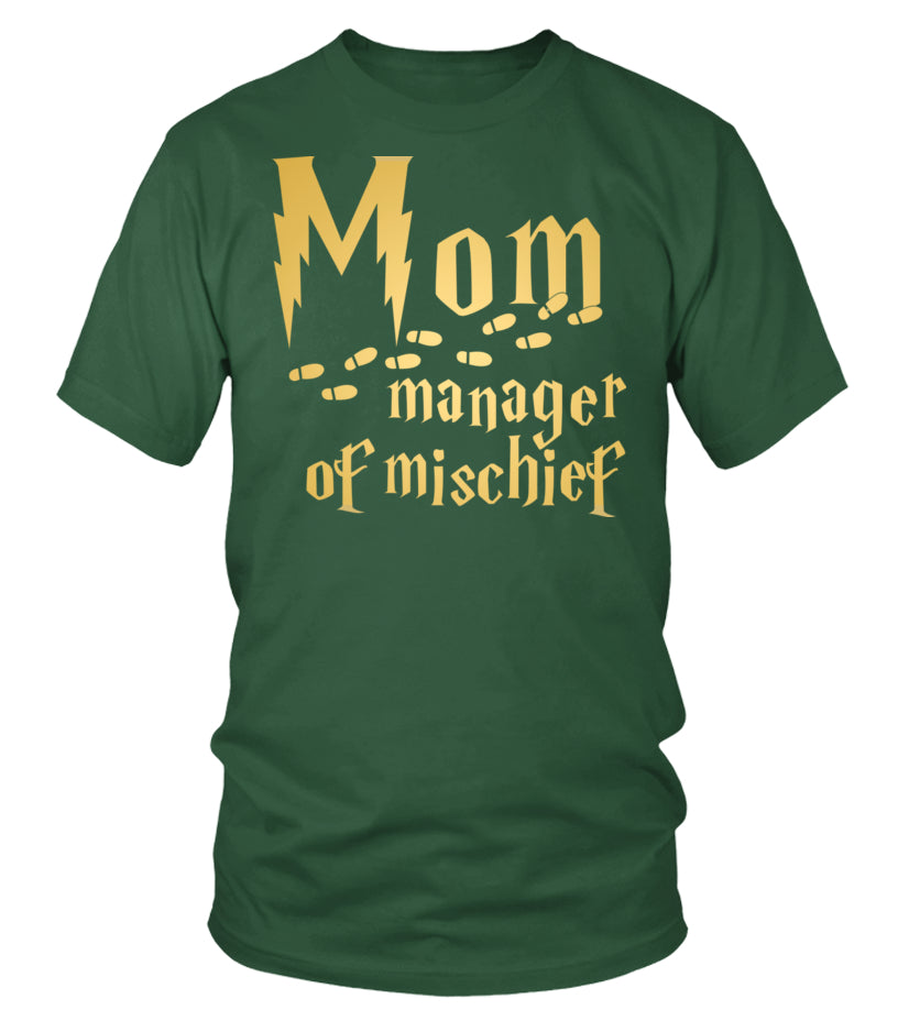 Mom Manager of Mischief T-shirt