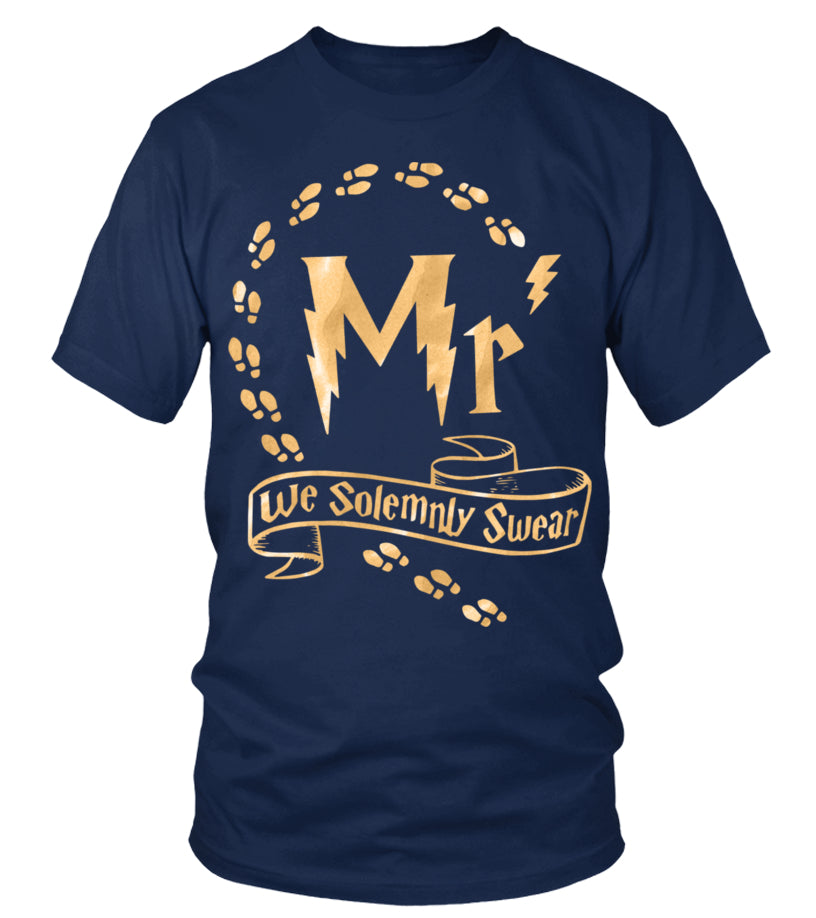 Mr We Solemnly Swear T-shirt