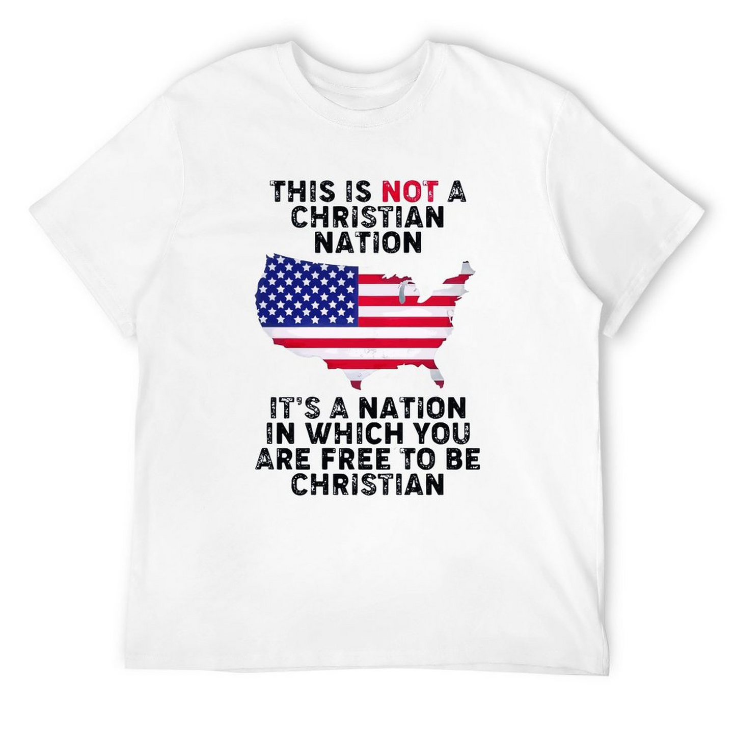 This Is Not A Christian Nation T-shirt