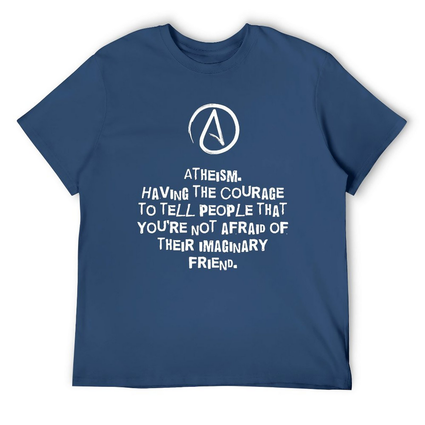 Atheism Not afraid Tshirt