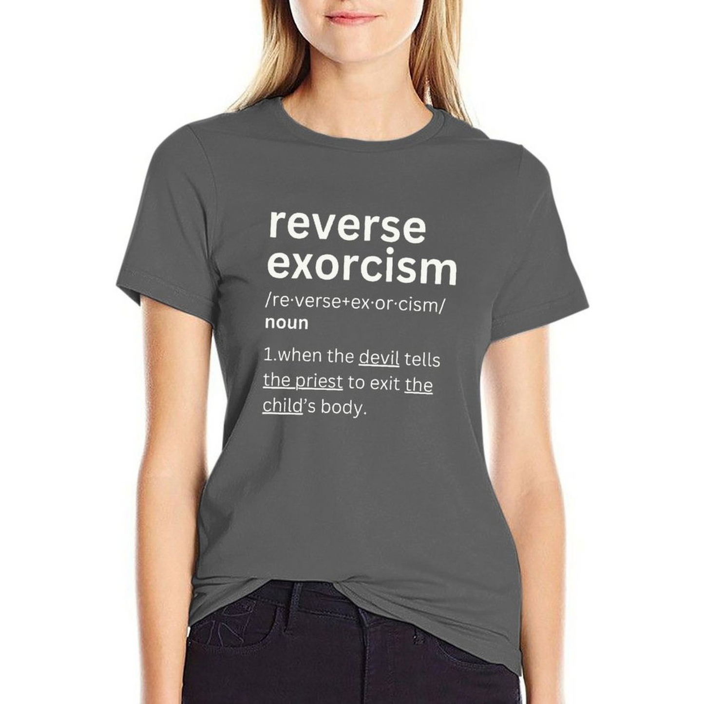 Reverse Exorcism T-shirt