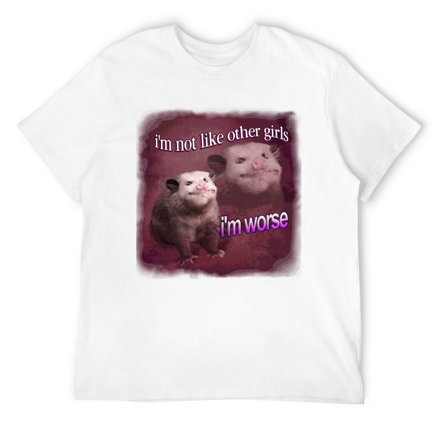 I'm worse unisex T-shirt