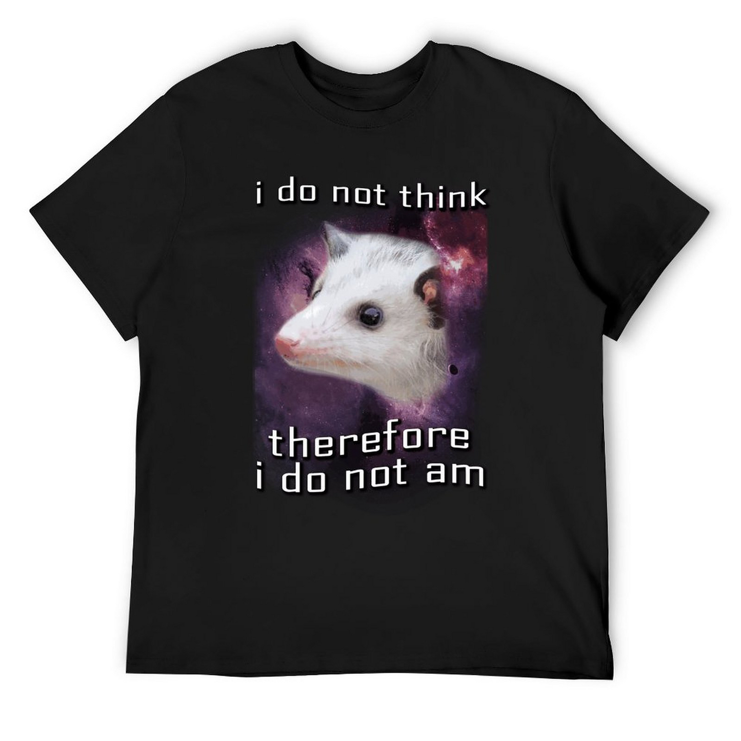 I do not am T-shirt