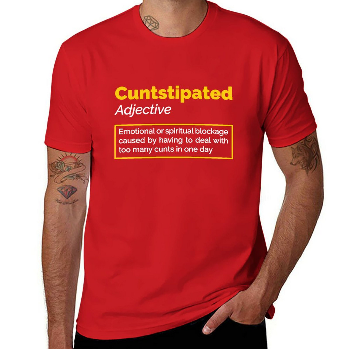 Cuntstipated T-shirt