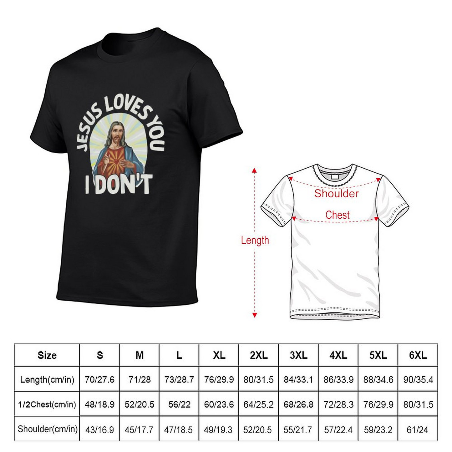 Jesus Loves You T-shirt