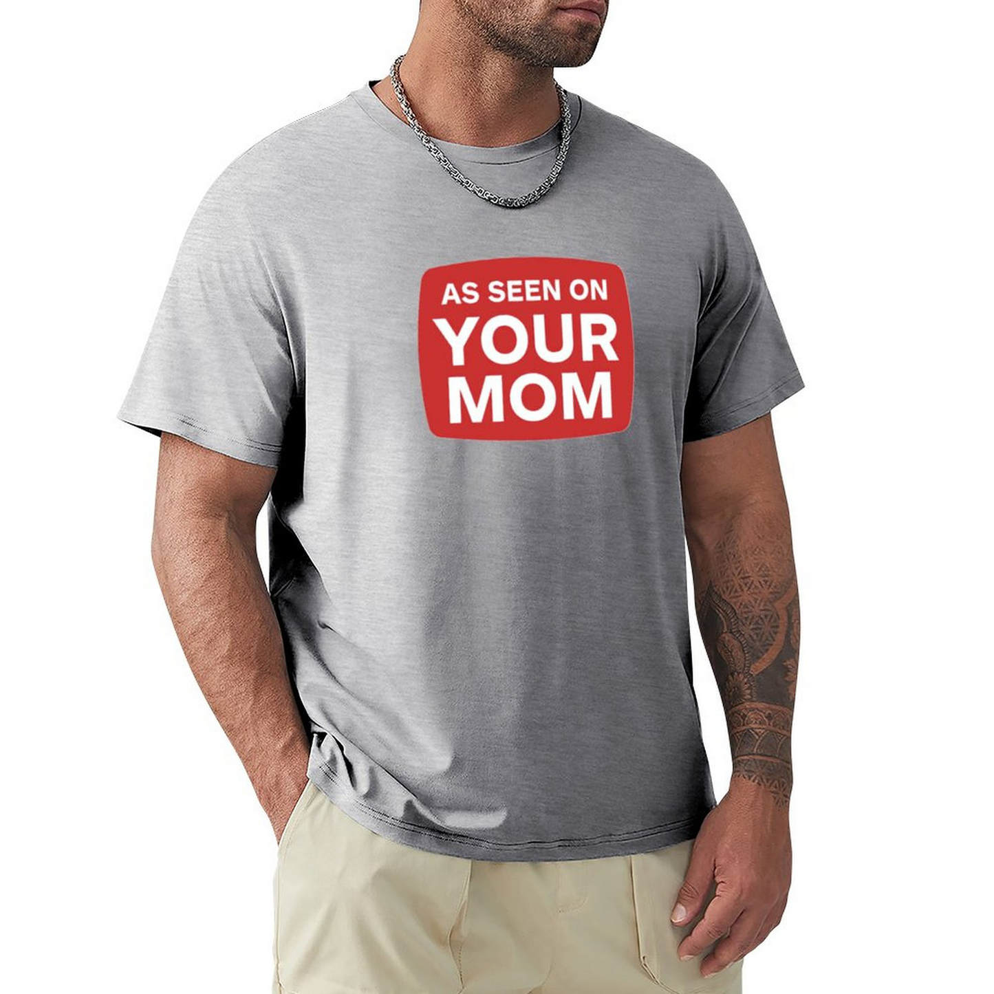 Men's T-shirt YOUR MOM