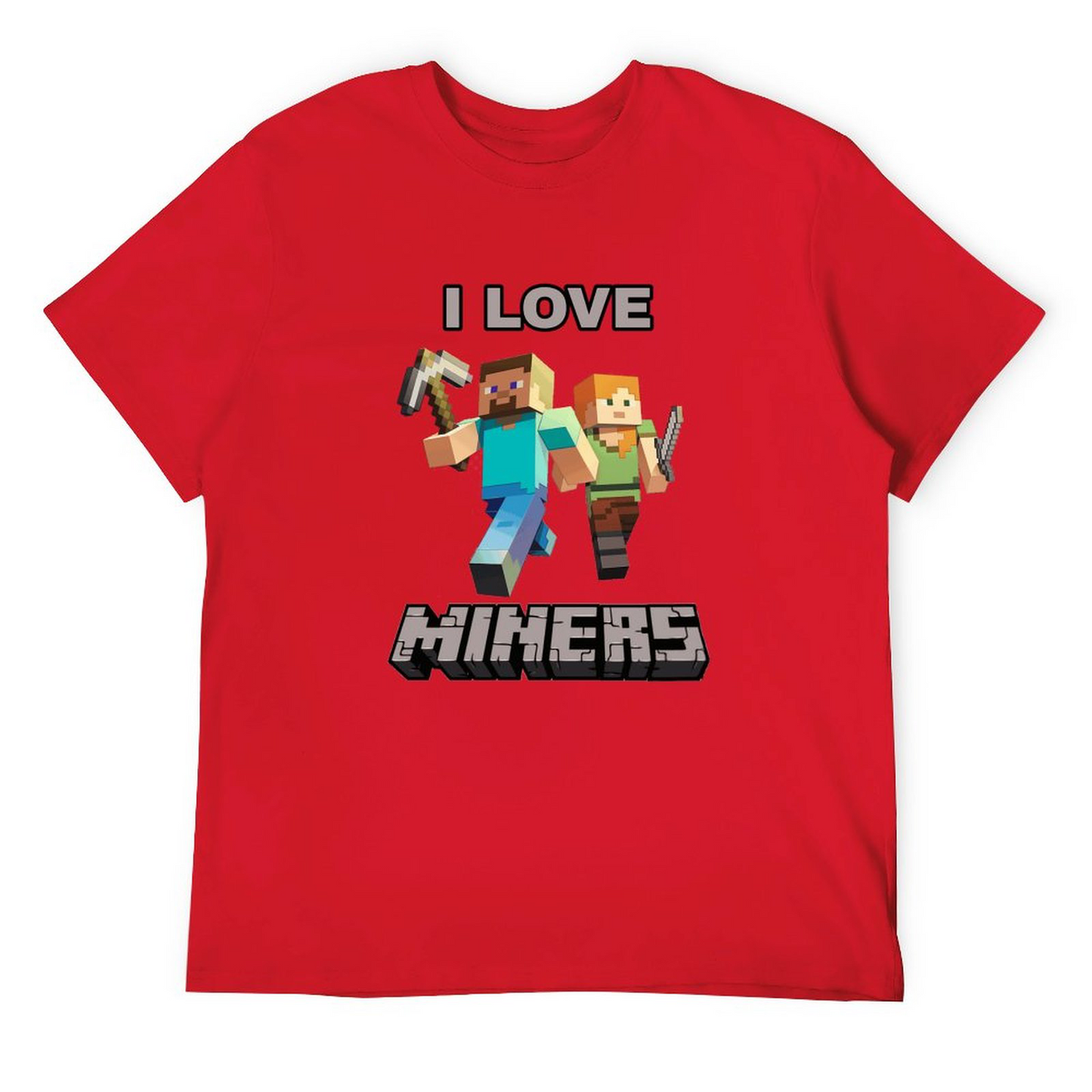 I LOVE MINERS T-shirt