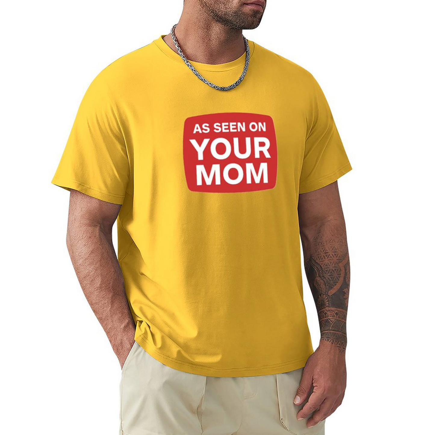 Men's T-shirt YOUR MOM