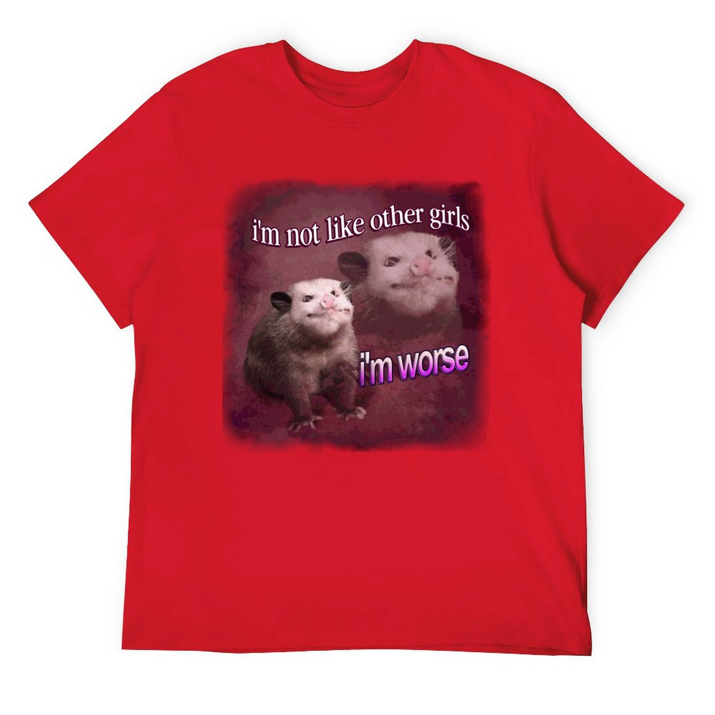 I'm worse unisex T-shirt