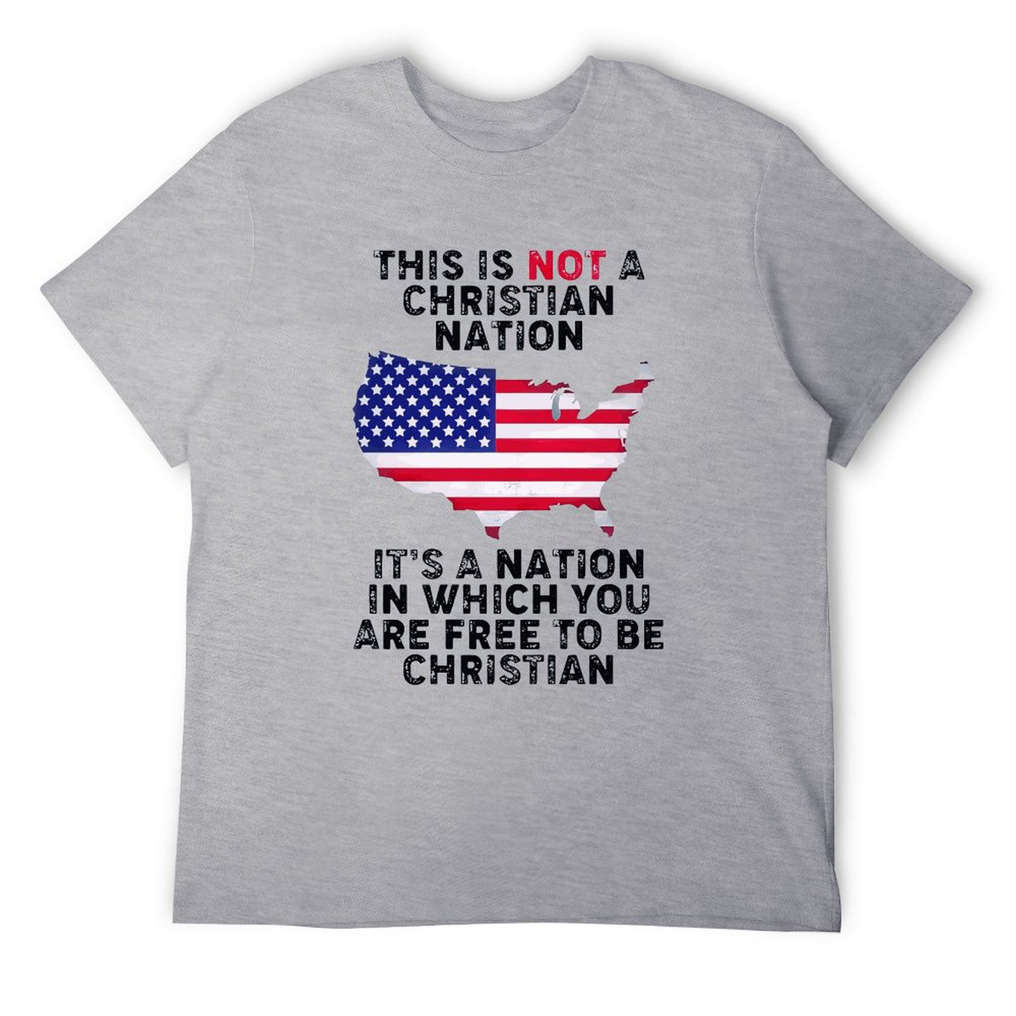 This Is Not A Christian Nation T-shirt