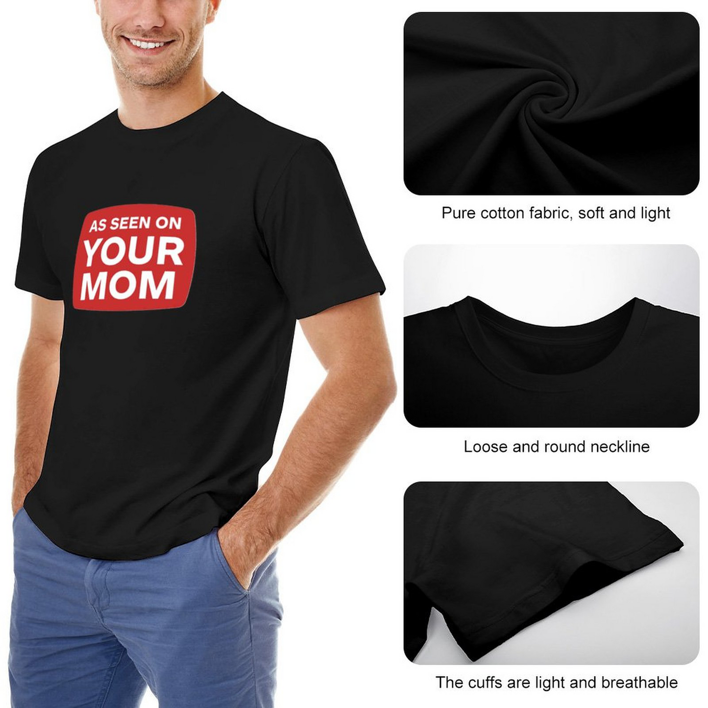 Men's T-shirt YOUR MOM