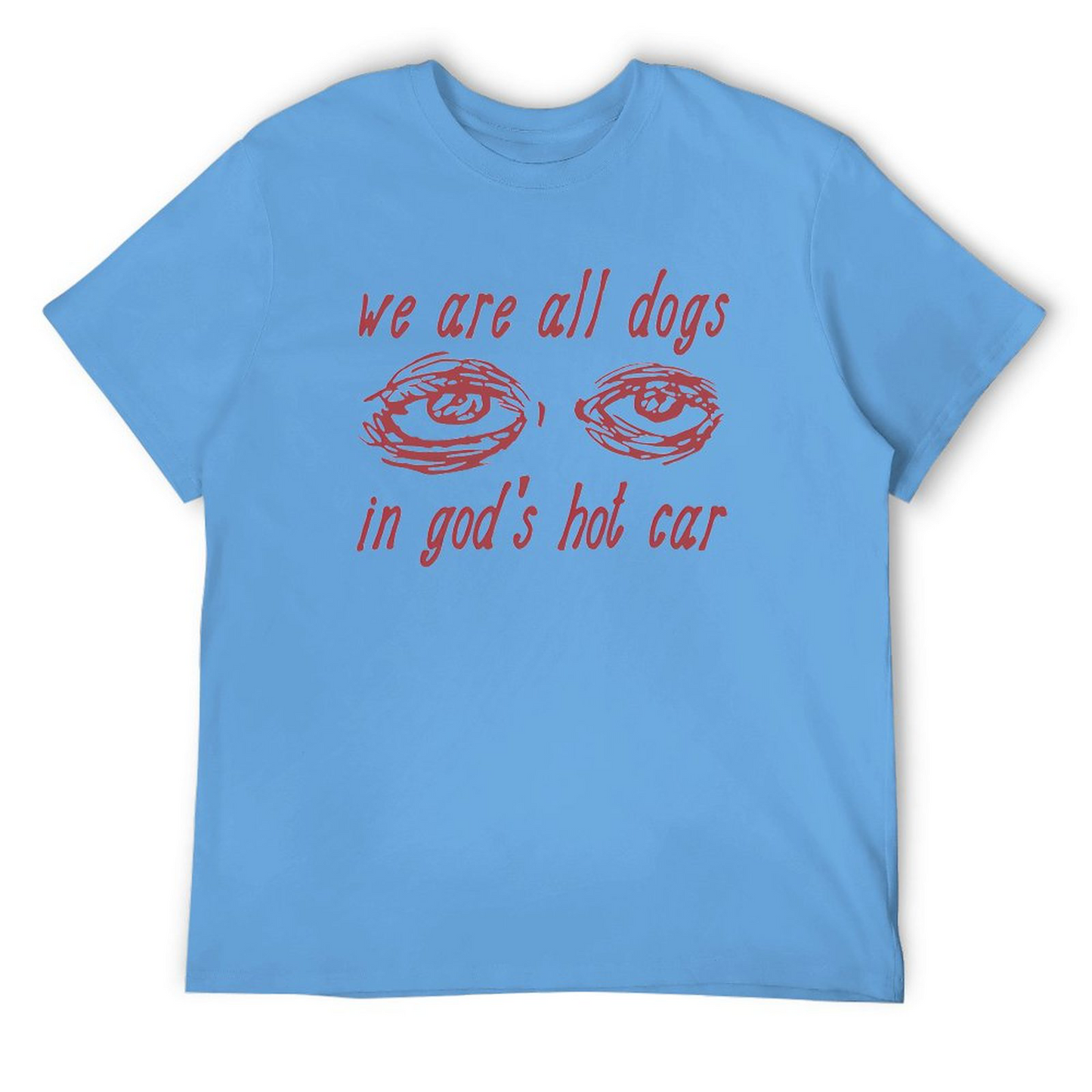 All Dogs in God's T-shirt