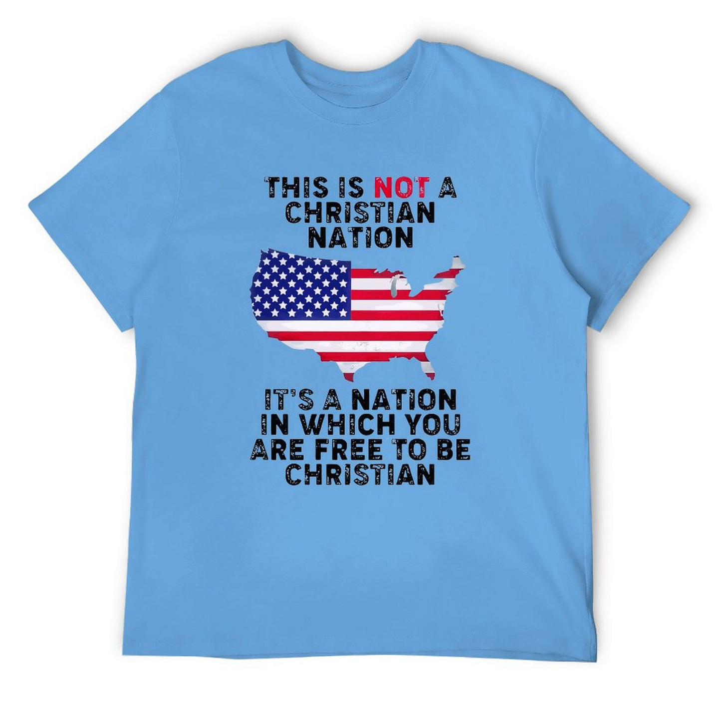 This Is Not A Christian Nation T-shirt