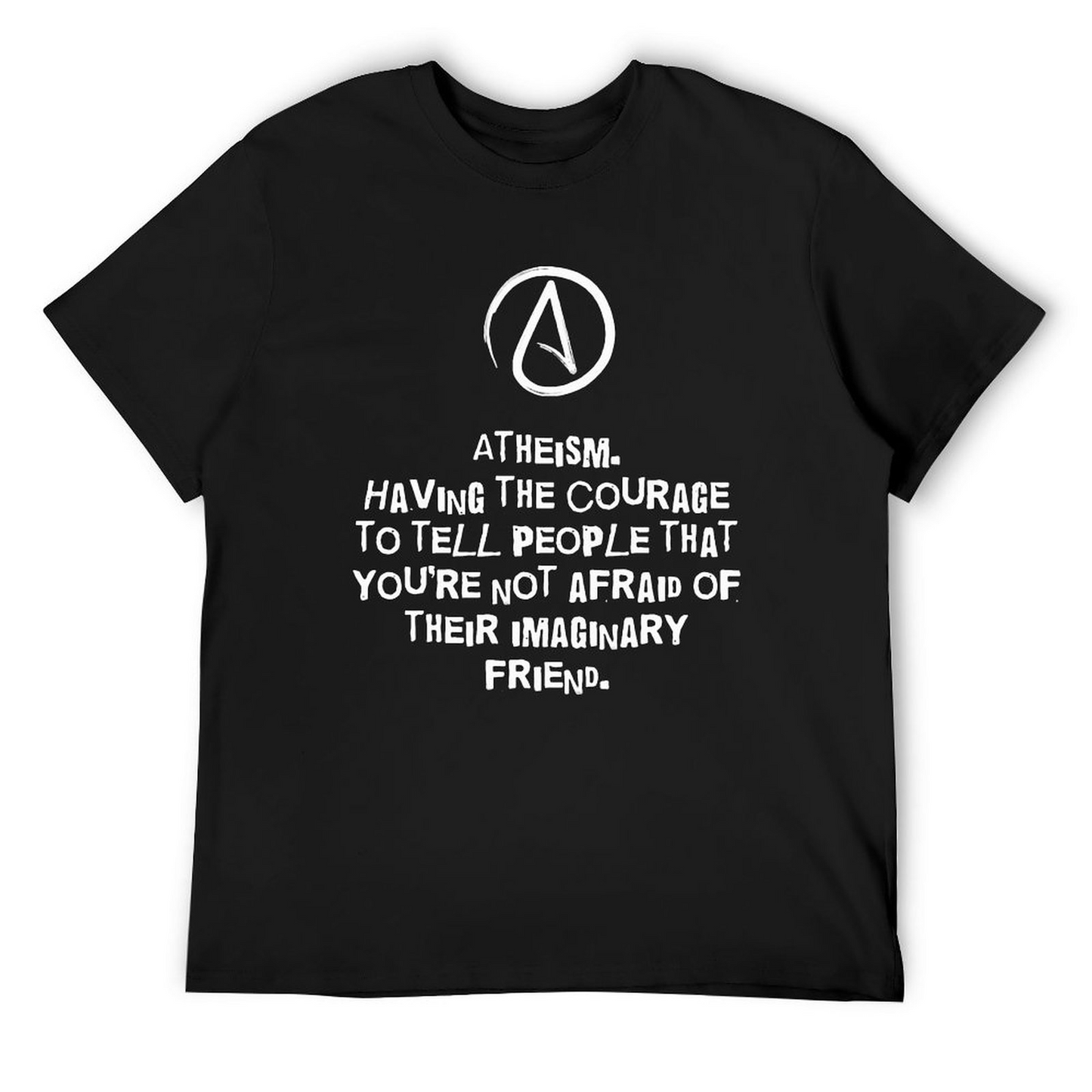 Atheism Not afraid Tshirt