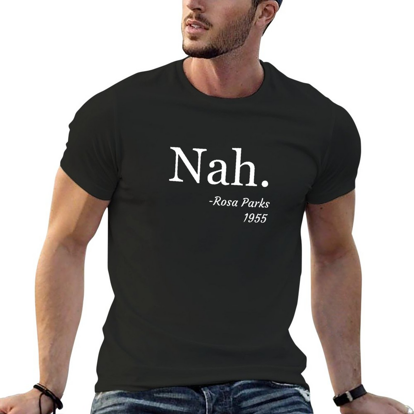 Nah, Rosa Parks Short Sleeve T-shirt