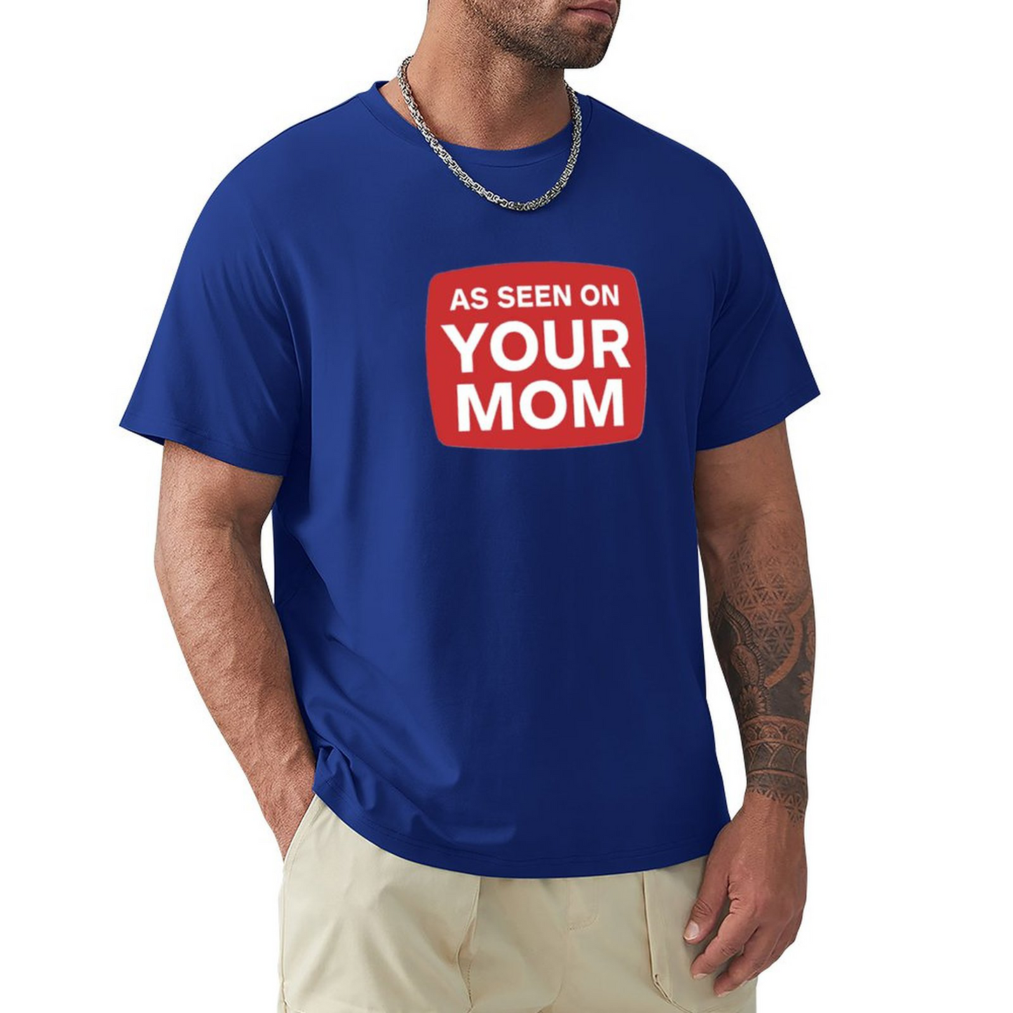 Men's T-shirt YOUR MOM