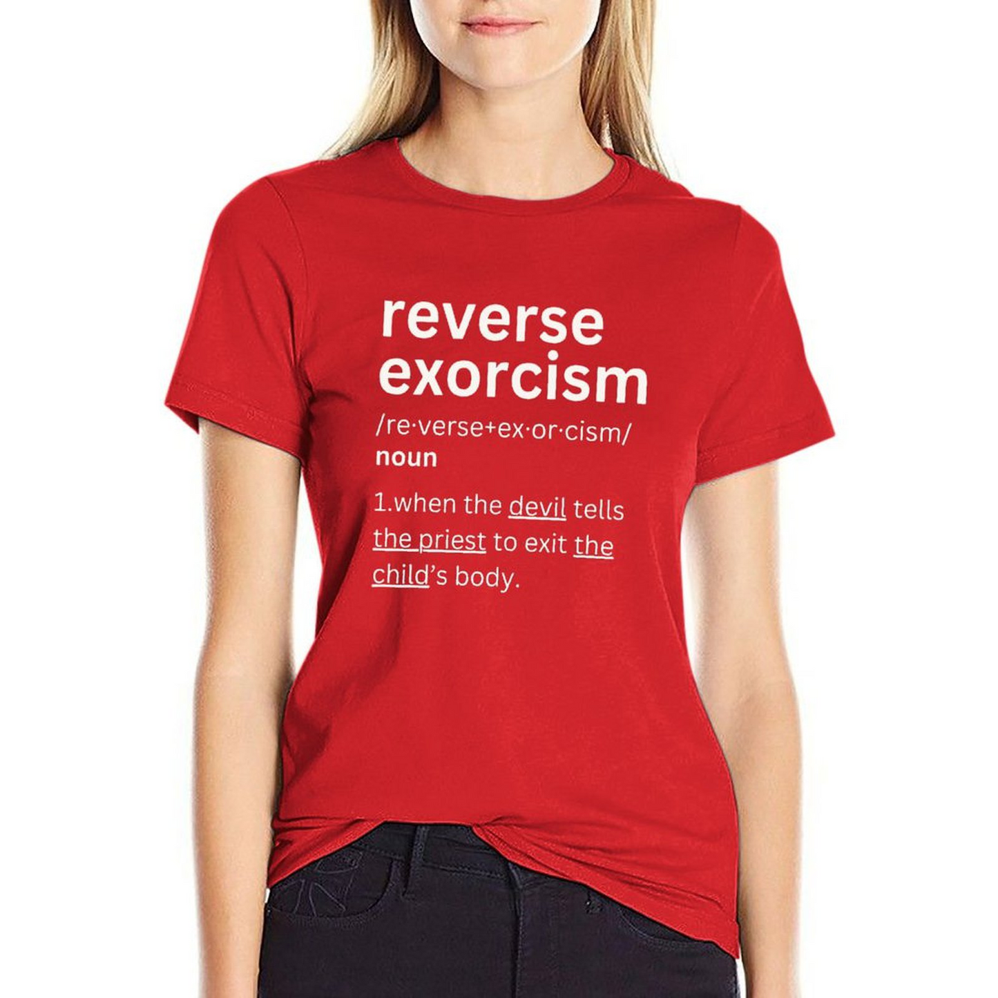 Reverse Exorcism T-shirt