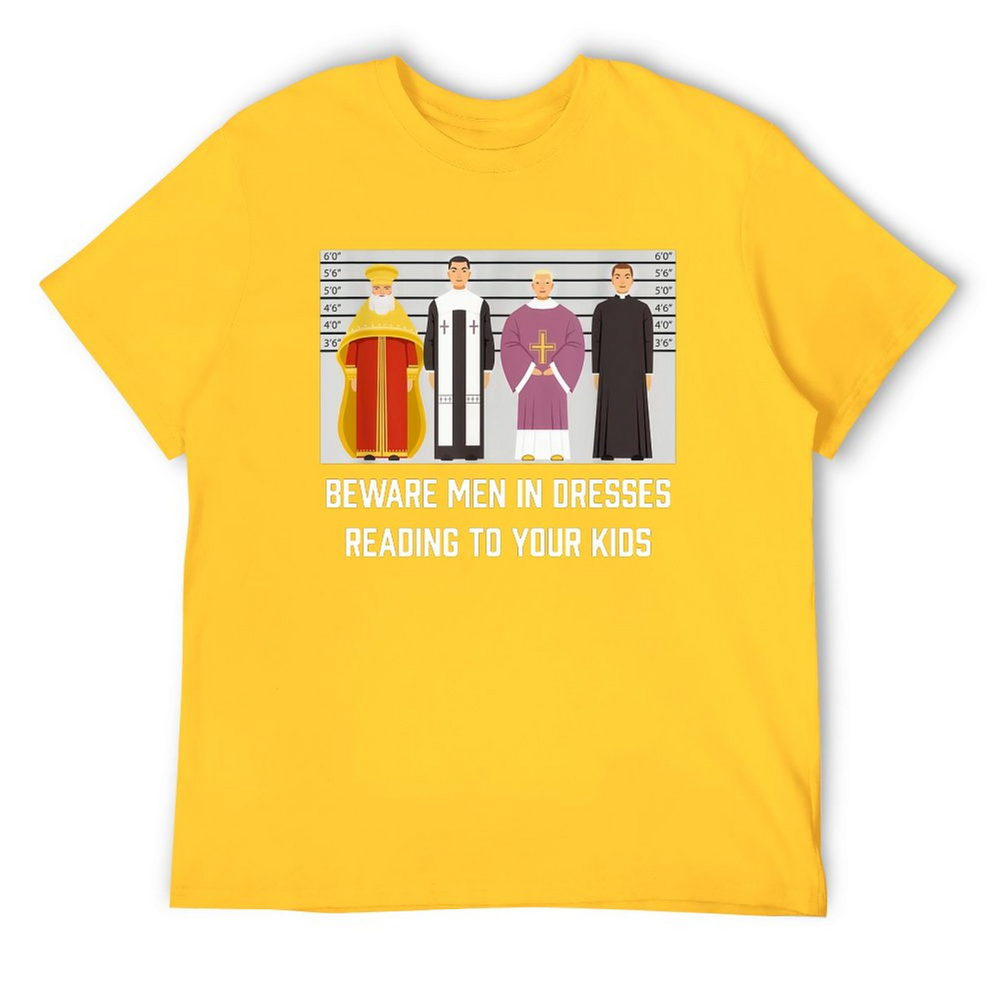 Be ware Men in Dresses Tshirt