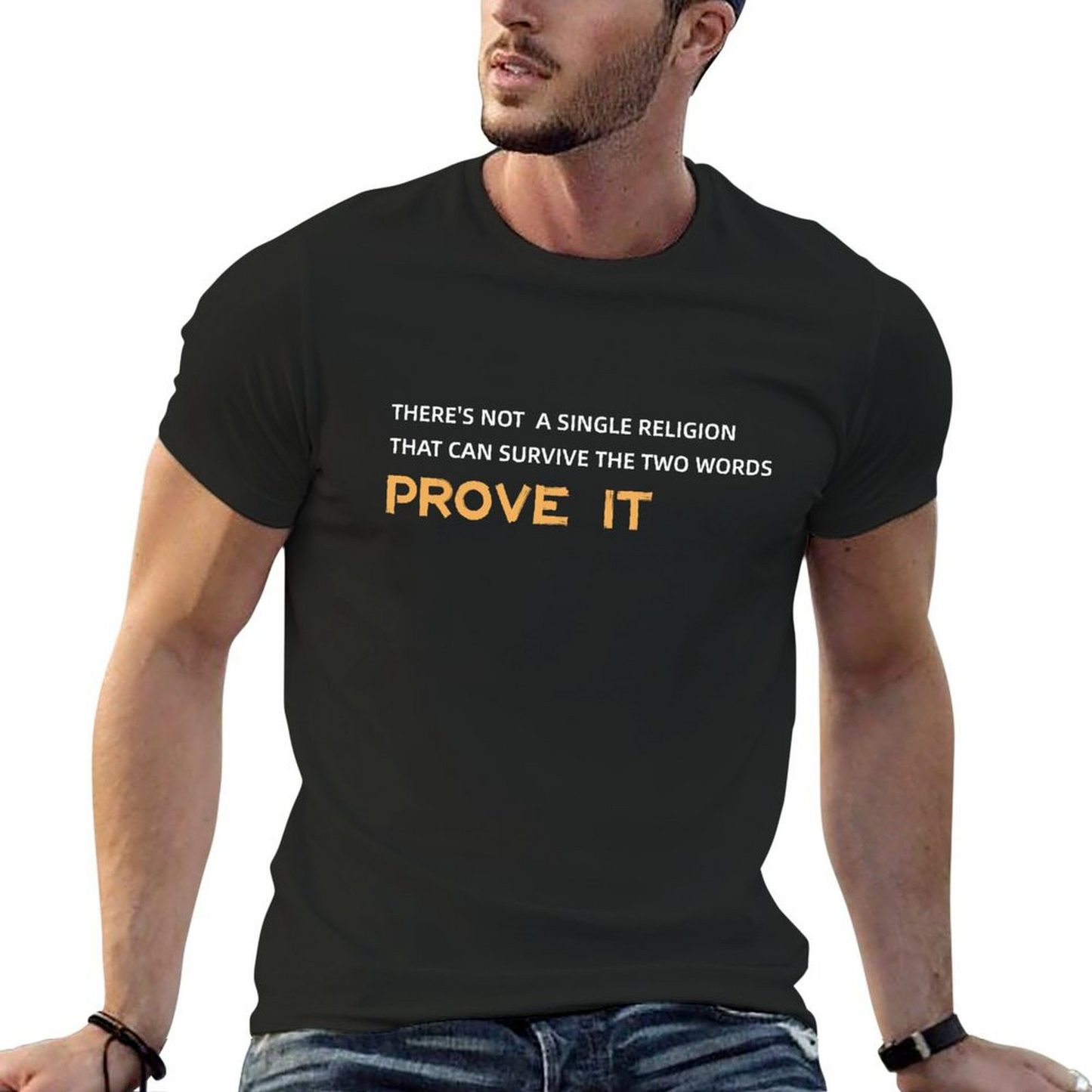 Prove it T-shirt