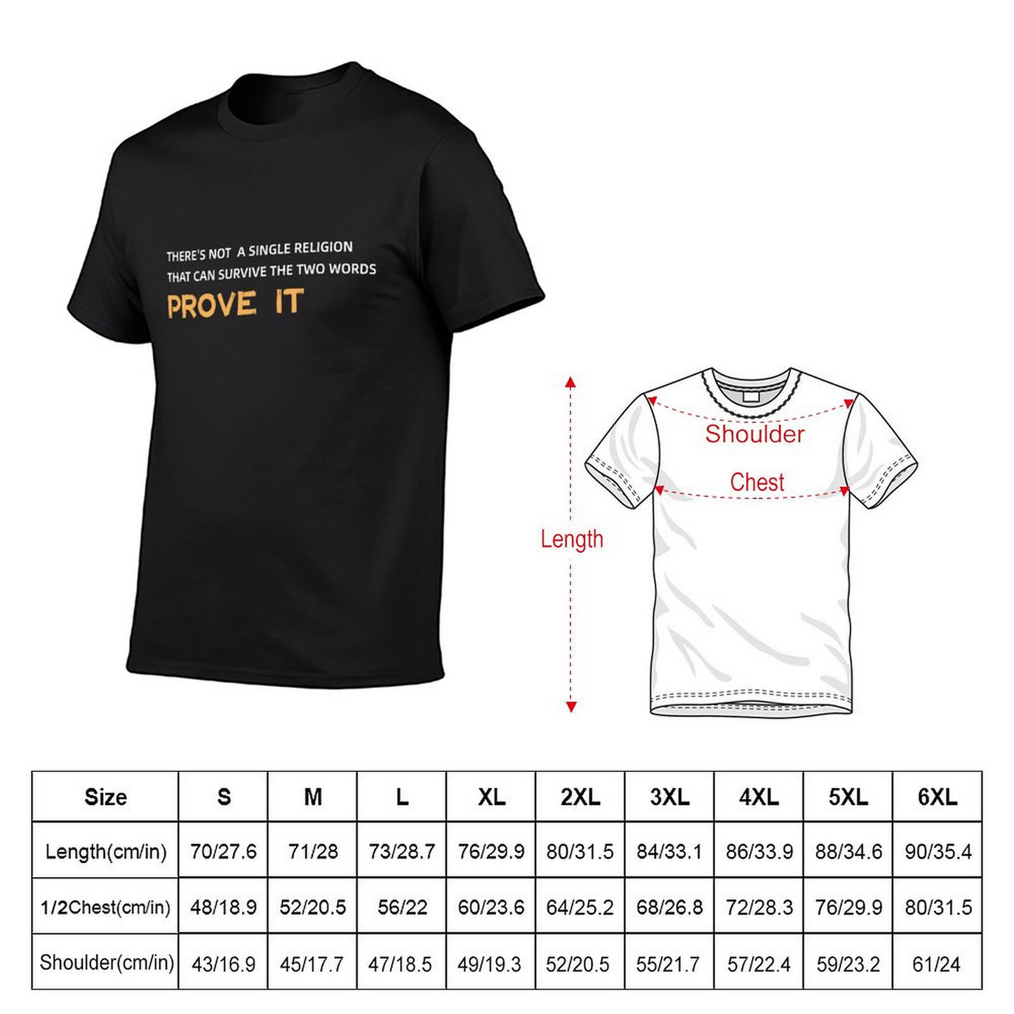 Prove it T-shirt