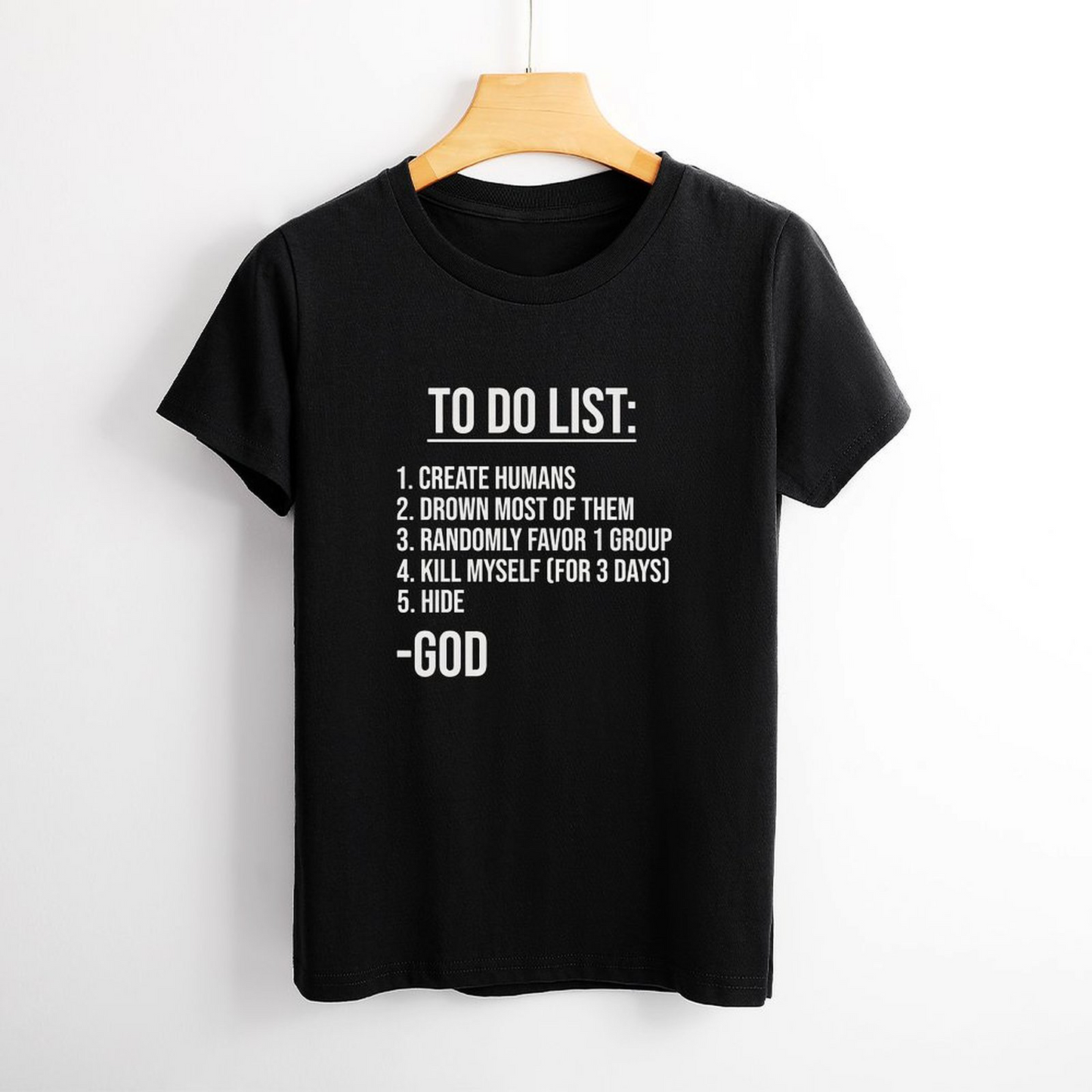 to Do List-god T-shirt