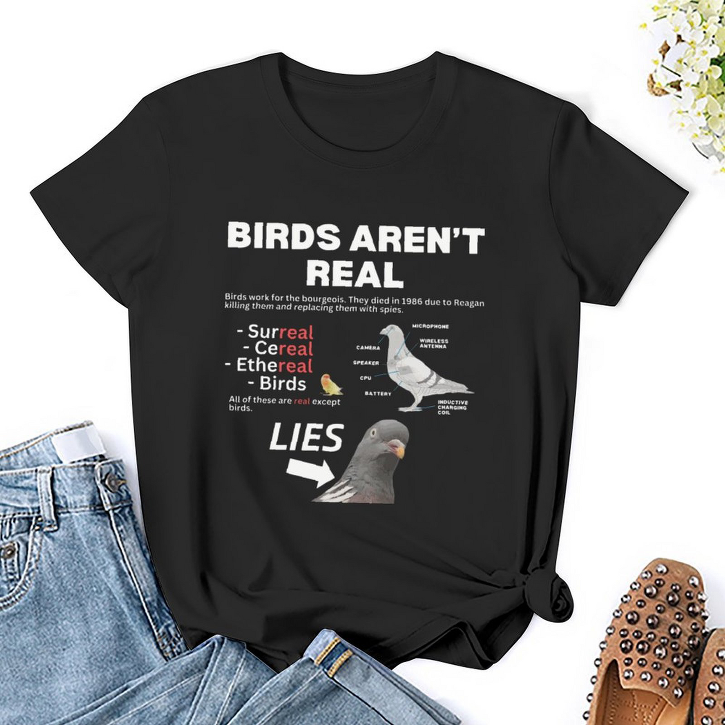 Birds Aren't Real T-shirt