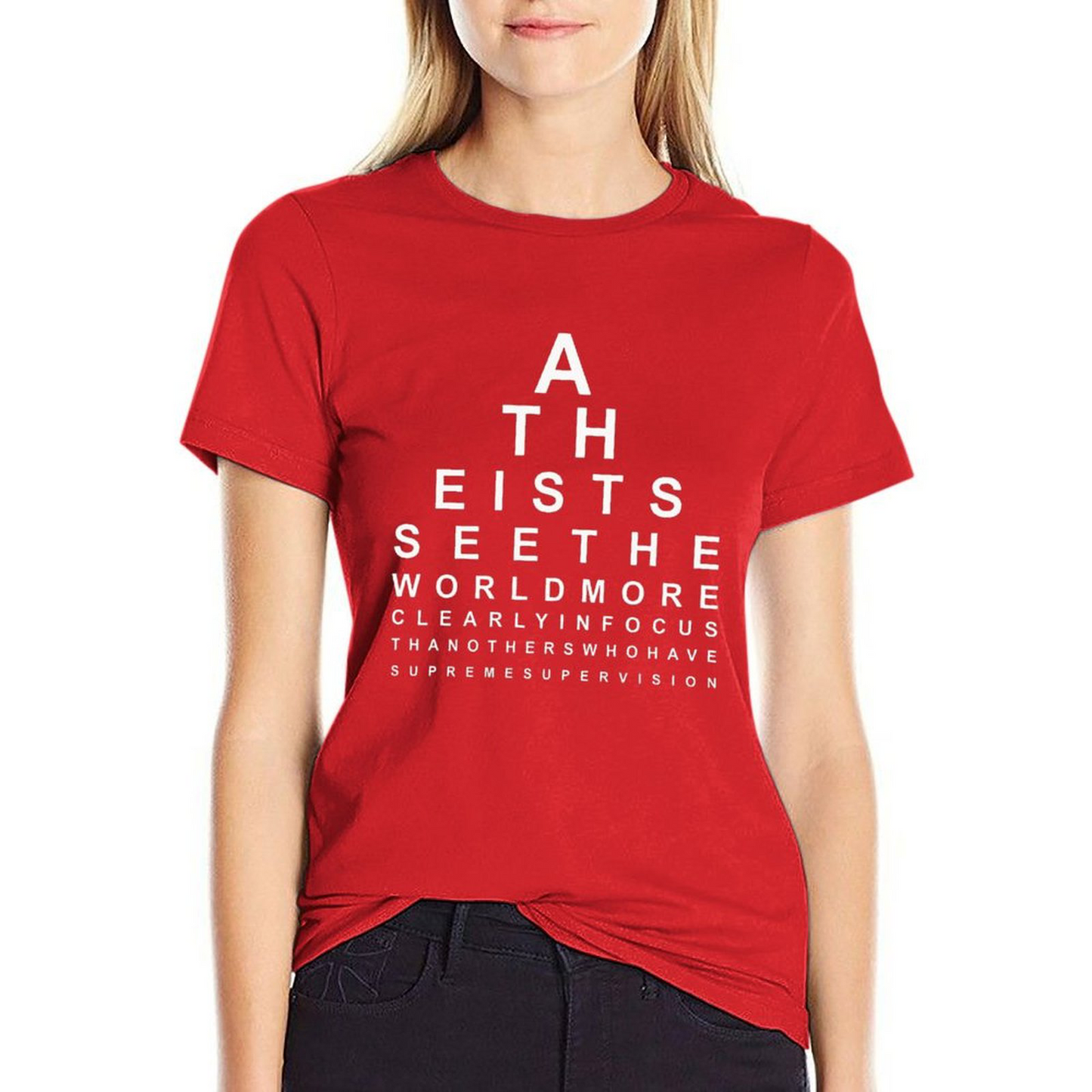 ATHEISTS SEE THE WORLD_T-shirt