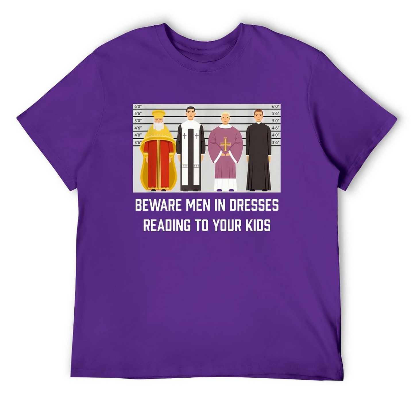 Be ware Men in Dresses Tshirt