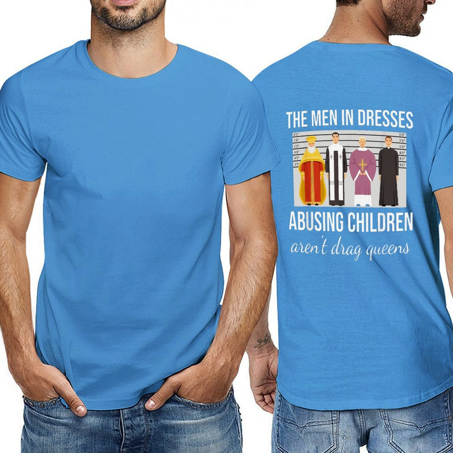 Men in Dresses Back-P Tshirt