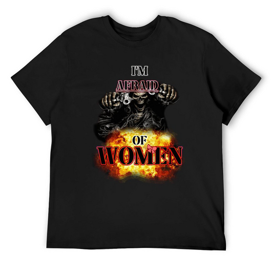 T-shirt  Afraid of Women